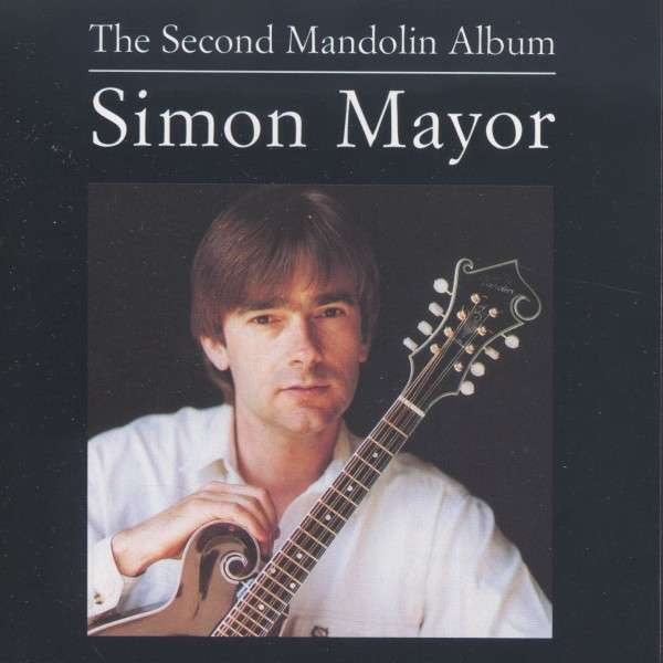 Simon Mayor : The Second Mandolin Album (CD, Album)