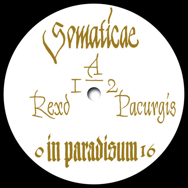 Somaticae : Pacurgis (12&quot;, EP, Ltd, 180)