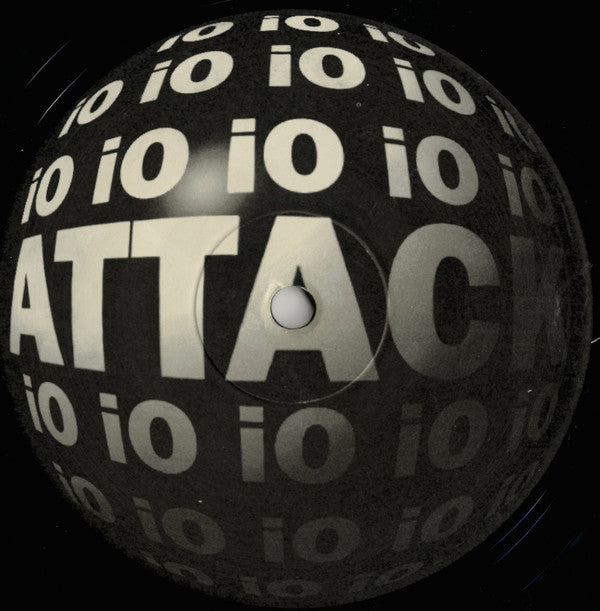iO : Attack (12&quot;)