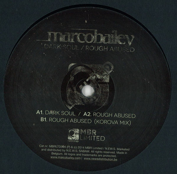 Marco Bailey : Dark Soul / Rough Abused (12&quot;, EP)