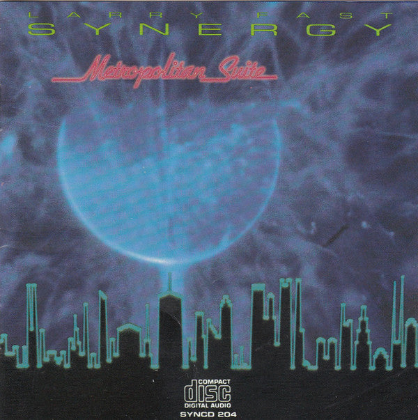 Larry Fast, Synergy (3) : Metropolitan Suite (CD, Album)