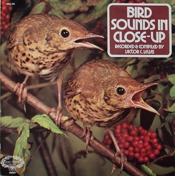 Victor C. Lewis : Bird Sounds In Close Up (LP, Album, Mono, RE)