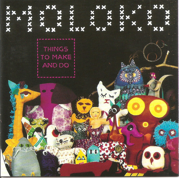 Moloko : Things To Make And Do (CD, Album, RE)