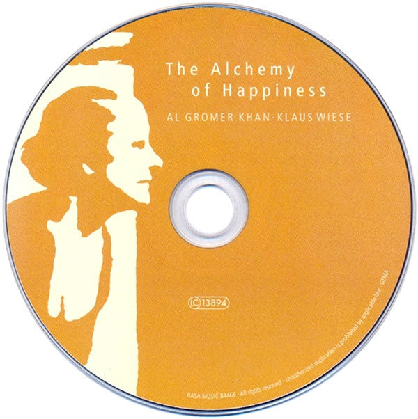 Al Gromer Khan &amp; Klaus Wiese : The Alchemy Of Happiness (CD, Album)