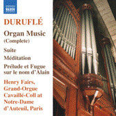 Duruflé* - Henry Fairs : Organ Music (Complete) (CD, Album)