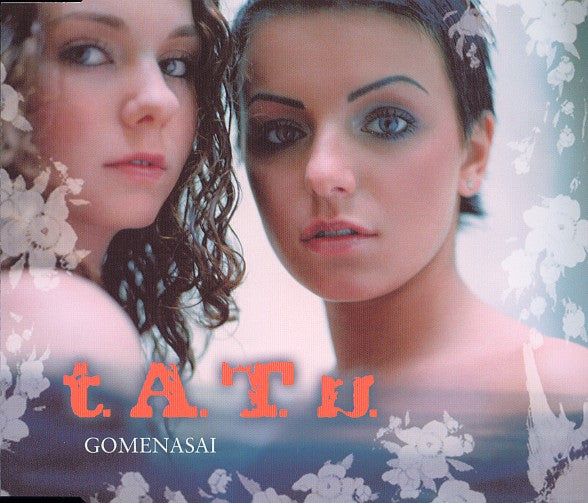 t.A.T.u. : Gomenasai (CD, Single, Enh)