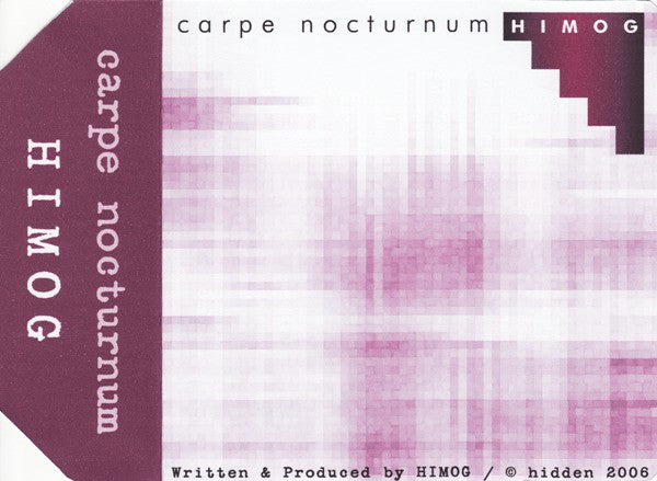 HIMOG : Carpe Nocturnum (CDr, Album, Ltd)