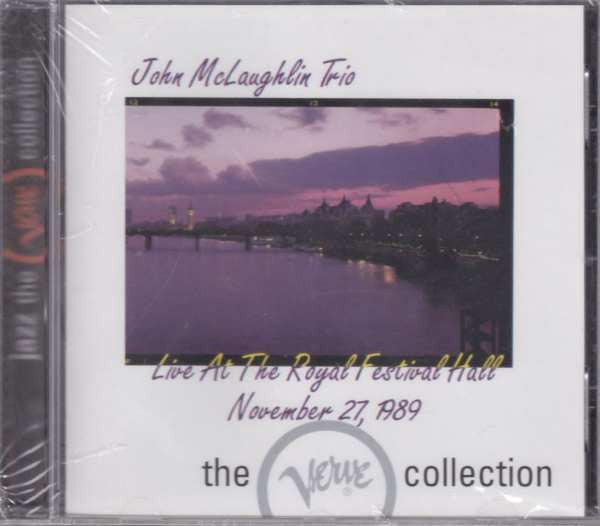 John McLaughlin Trio : Live At The Royal Festival Hall November 27, 1989 (CD, Album, RE)