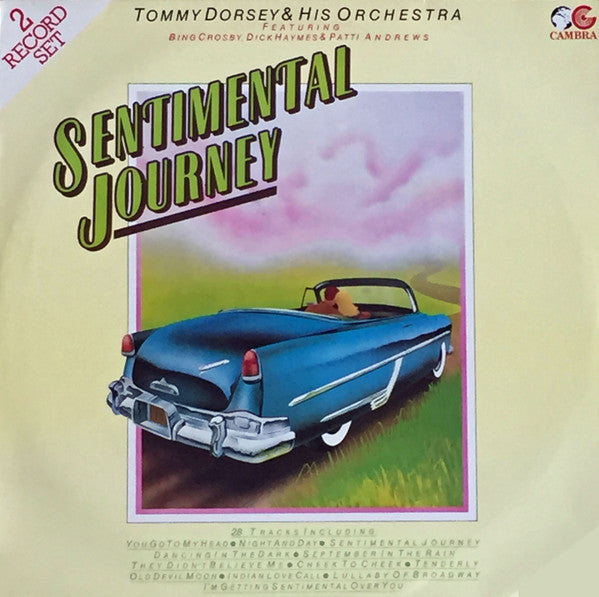 Tommy Dorsey &amp; His Orchestra* : Sentimental Journey (2xLP, Album, Comp)