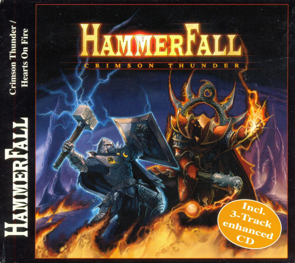 HammerFall : Crimson Thunder / Hearts On Fire (Comp, Sli + CD, Album + CD, Maxi, Enh)