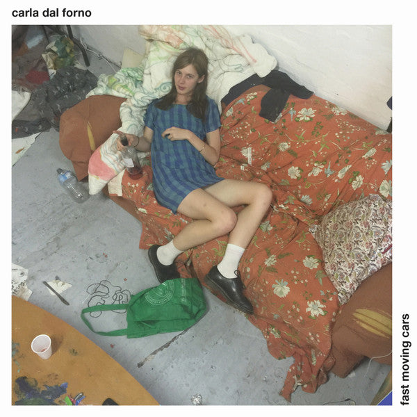 Carla dal Forno : Fast Moving Cars (7&quot;)