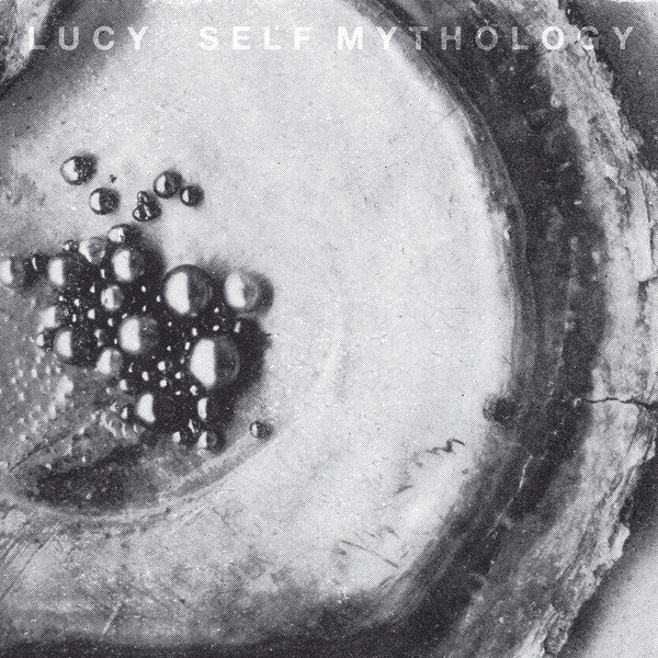 Lucy (12) : Self Mythology (2x12&quot;, Album)