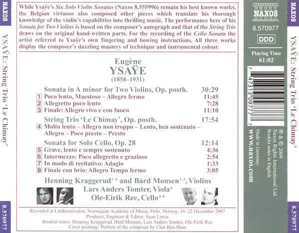 Eugène Ysaÿe - Henning Kraggerud, Bård Monsen, Lars Anders Tomter, Ole Eirik Ree : String Trio, &quot;Le Chimay&quot; / Sonata For 2 Violins / Cello Sonata (CD, Album)