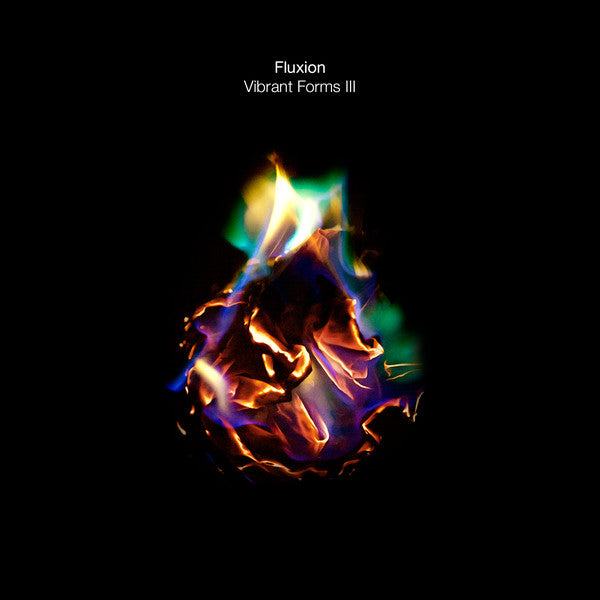 Fluxion : Vibrant Forms III (CD, Album)