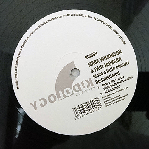 Mark Wilkinson &amp; Paul Jackson : Move A Little Closer / Disfunktional (12&quot;)