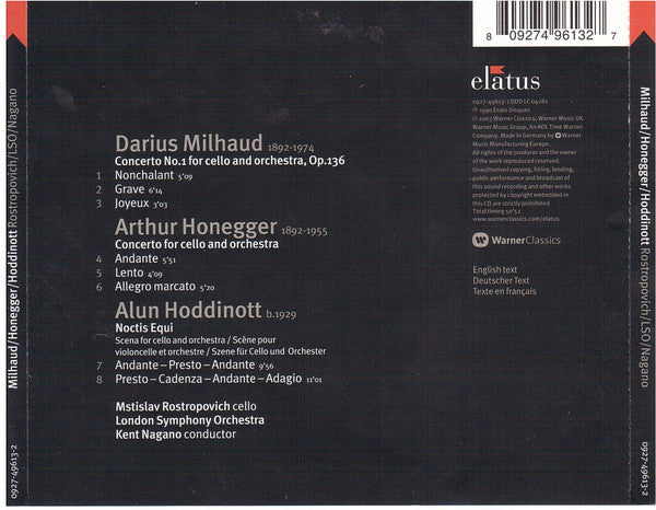 Milhaud*, Honegger*, Hoddinott*, Mstislav Rostropovich, London Symphony Orchestra, Kent Nagano : Cello Concerto No. 1 - Cello Concerto - Noctis Equi (CD, Album, Comp, RE)