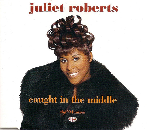 Juliet Roberts : Caught In The Middle (The 94 Mixes) (CD, Single)