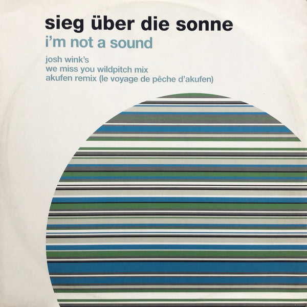 Sieg Über Die Sonne : I&#39;m Not A Sound (12&quot;)