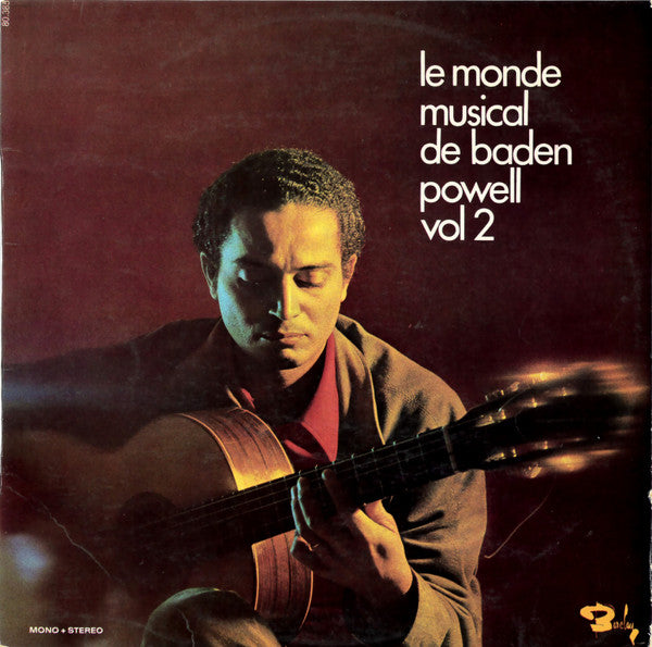 Baden Powell : Le Monde Musical De Baden Powell Vol 2 (LP, Album, RE)