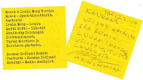 Mesak &amp; Irwin Berg / Rasmus Hedlund : Kaukana Väijyy Ystäviä 2017 (7&quot;, Single)